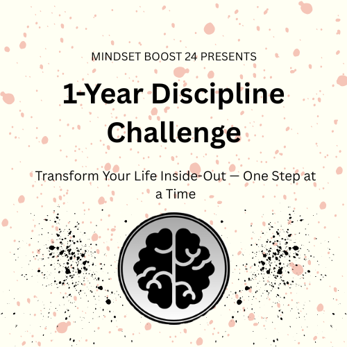 1-Year Mindset & Discipline Challenge