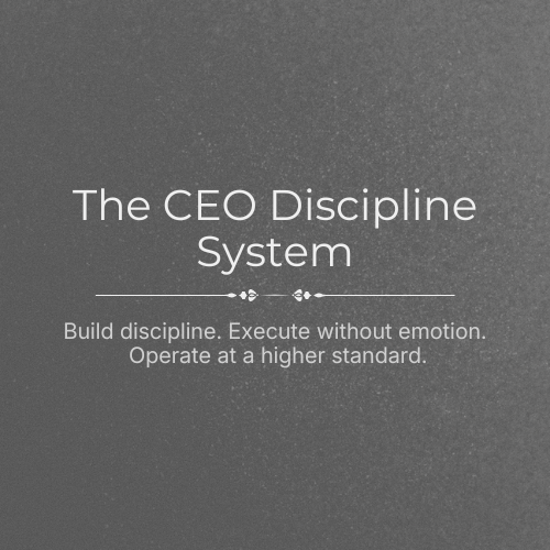 The CEO Discipline System
