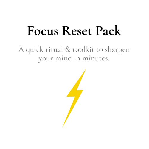 Focus Reset Pack
